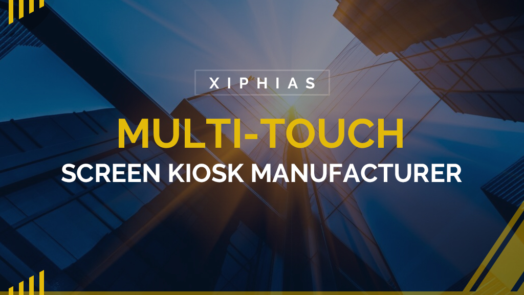 Multi-touch Touch Screen kiosks