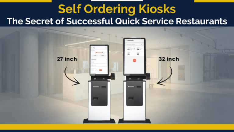How Self-Ordering Kiosks Can Improve Efficiency in Your Restaurant?