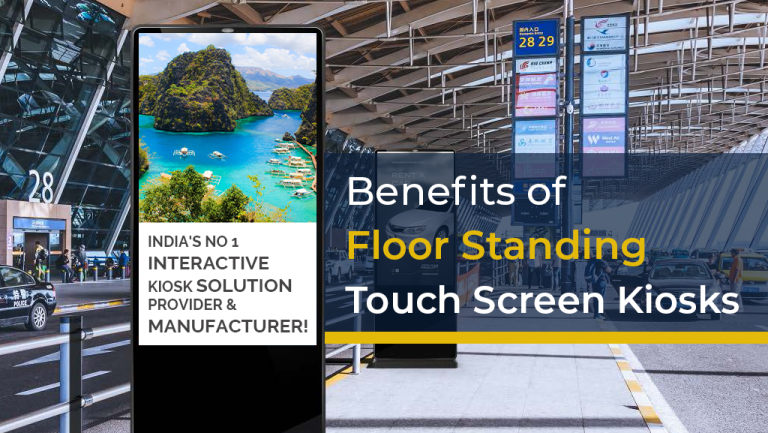 Floor Standing Touch Screen Kiosks: How Top Industries Benefits?