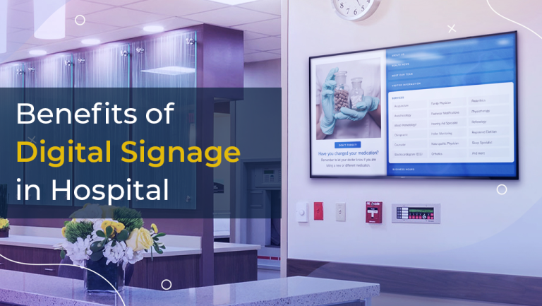 The Benefits of Implementing Digital Signage in Hospitals