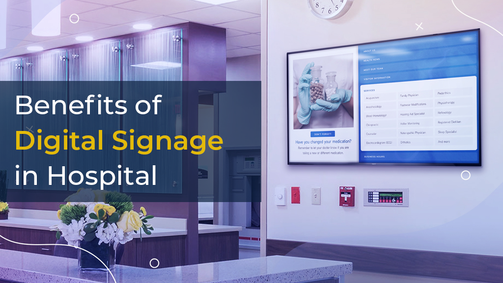 Digital Signage in Hospitals