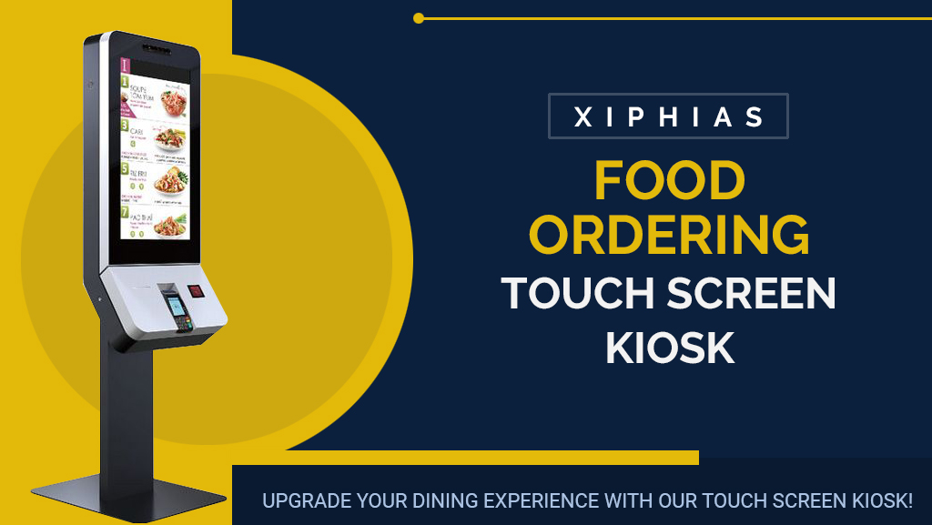 Xiphias - Food Ordering Touch Screen Kiosk